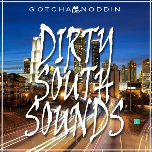 Dirty South Sounds